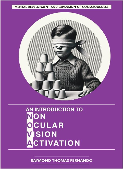 NEW BOOK: An Introduction to Non-Ocular-Vision Activation (NOVA)